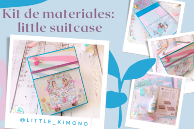 Kit de materiales little suitecase +  taller online gratuito – Colaboración con Jen Little Kimono